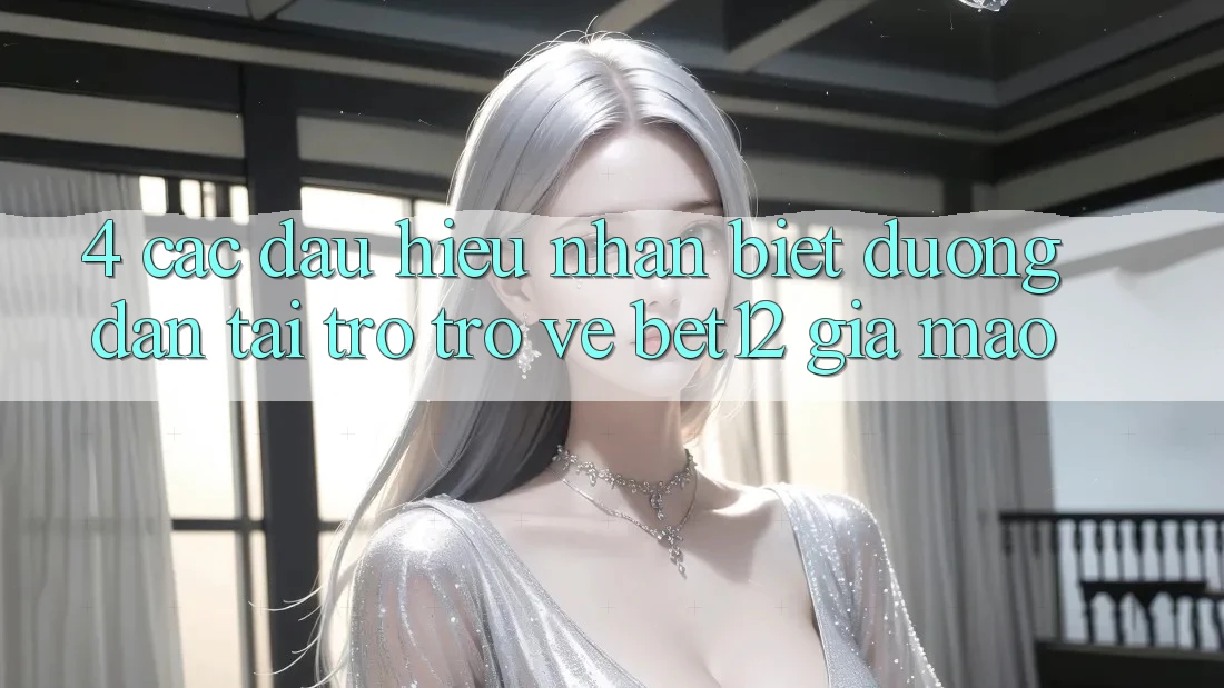4. Các Dấu Hiệu Nhận Biết Đường dẫn Tải trở trở về bet12 Giả Mạo
