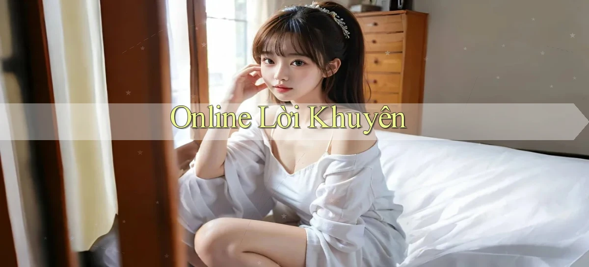 Online Lời khuyên